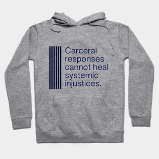 Criminal Justice Reform Hoodie